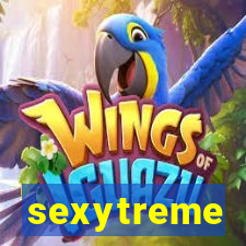 sexytreme