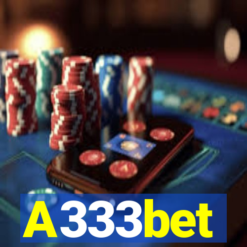 A333bet