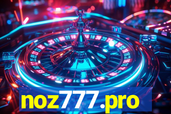 noz777.pro