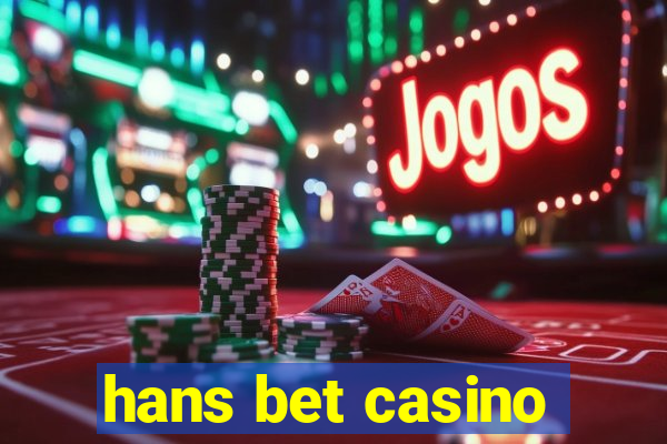 hans bet casino