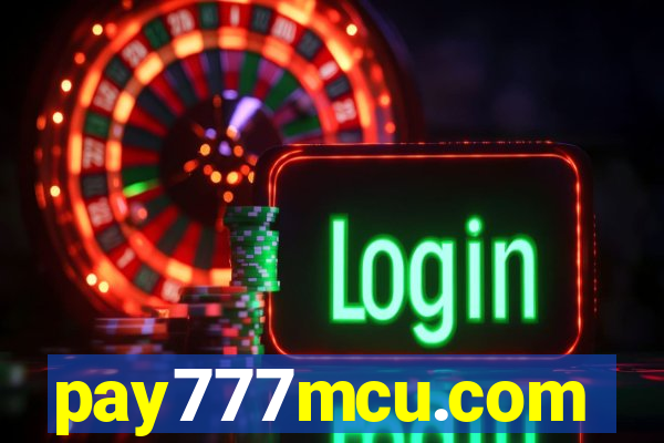 pay777mcu.com