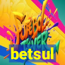 betsul