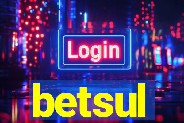 betsul