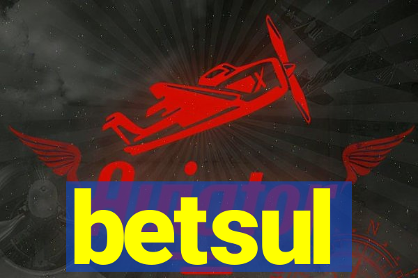 betsul