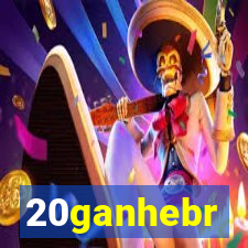 20ganhebr