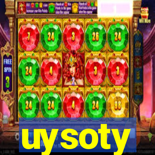 uysoty