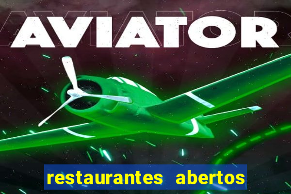 restaurantes abertos no natal porto alegre