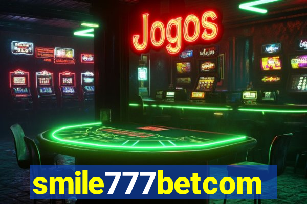 smile777betcom