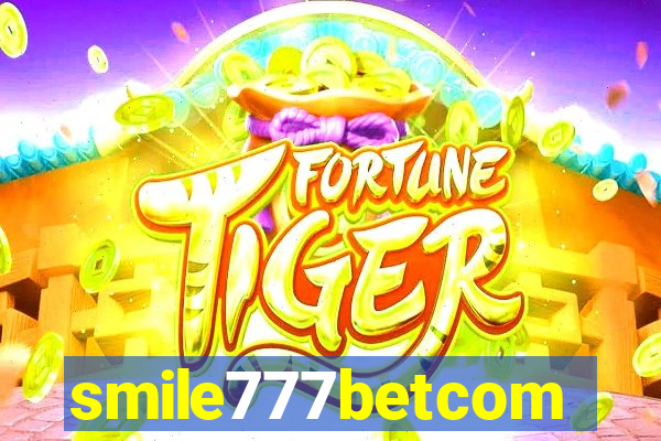 smile777betcom