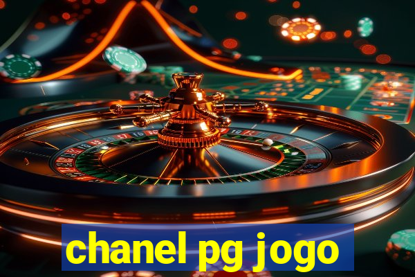 chanel pg jogo