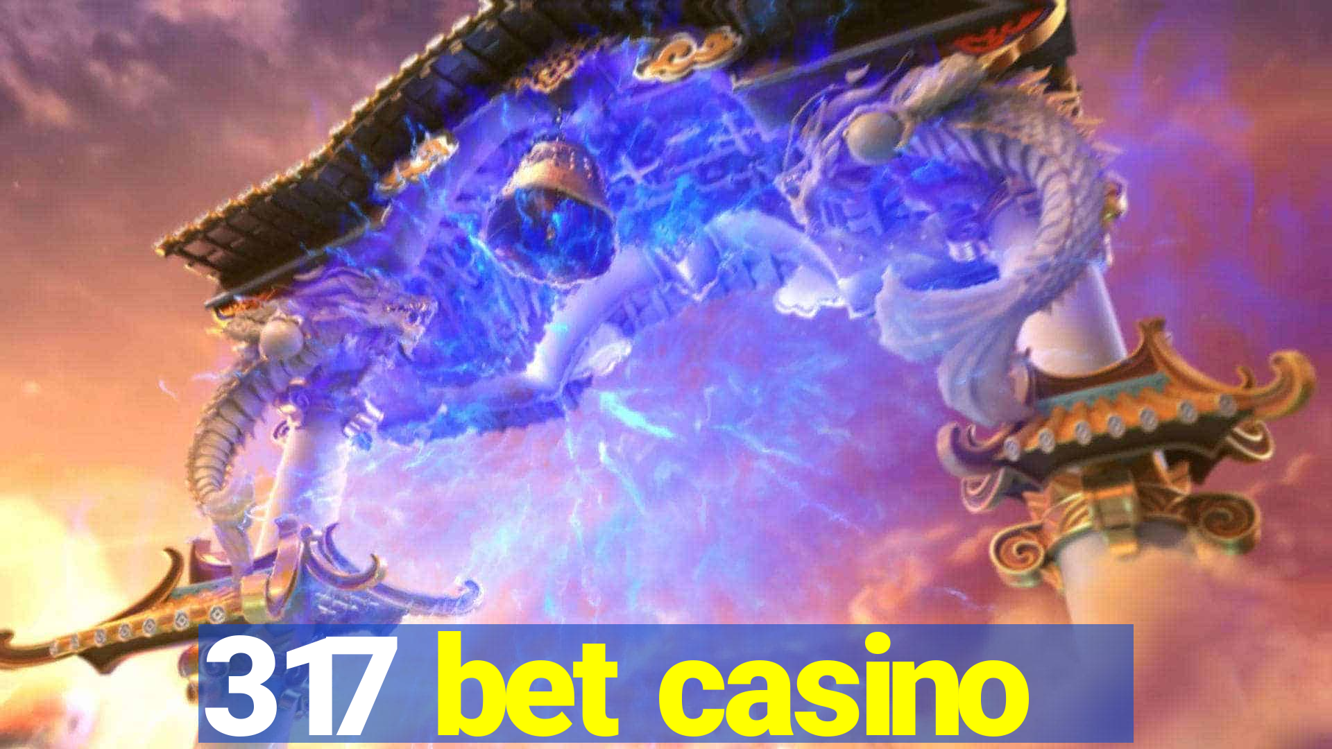 317 bet casino