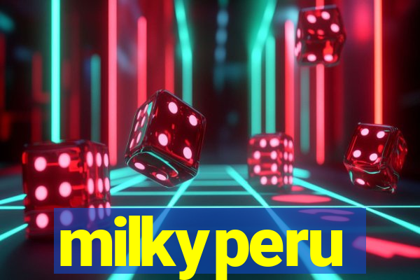 milkyperu