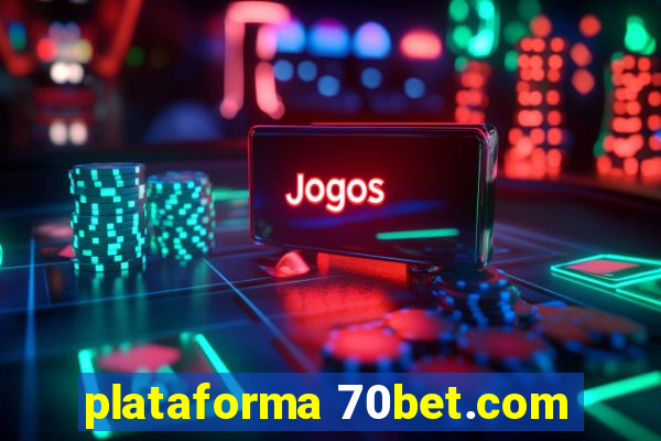 plataforma 70bet.com