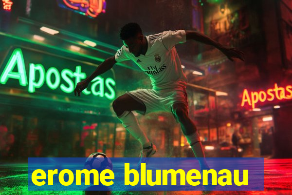 erome blumenau