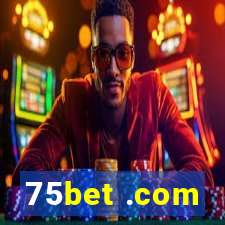 75bet .com