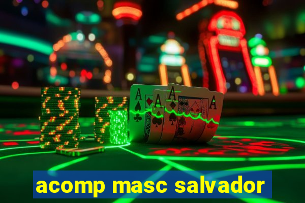 acomp masc salvador