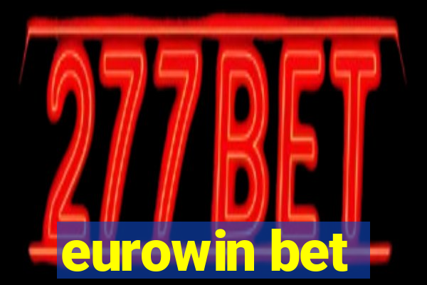 eurowin bet