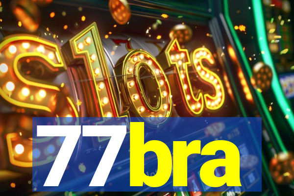 77bra