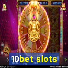 10bet slots