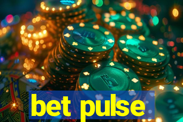 bet pulse