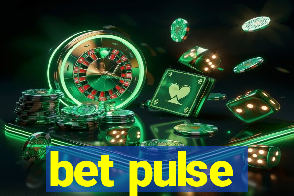 bet pulse