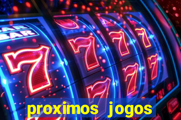 proximos jogos brasileirao serie a