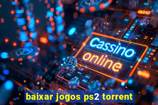 baixar jogos ps2 torrent