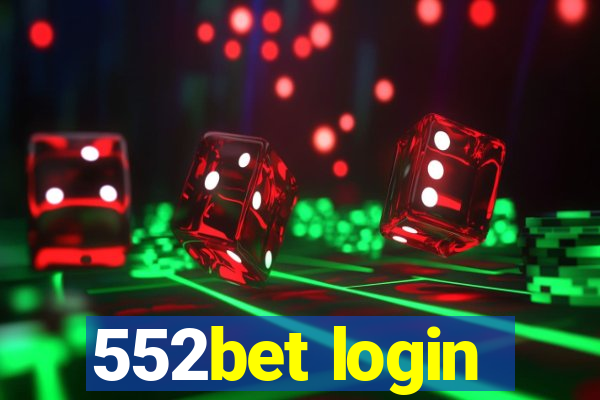 552bet login