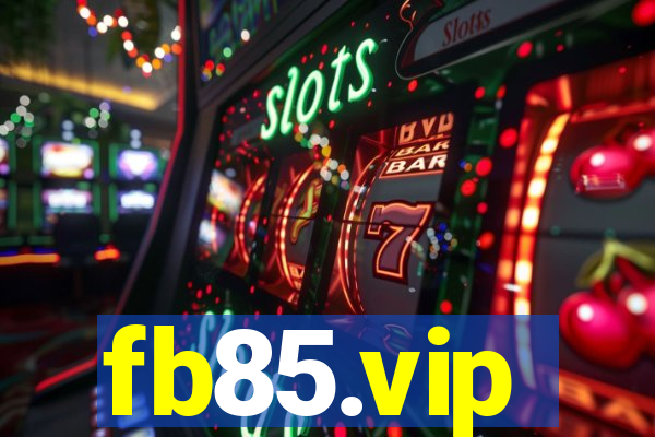 fb85.vip