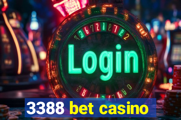 3388 bet casino