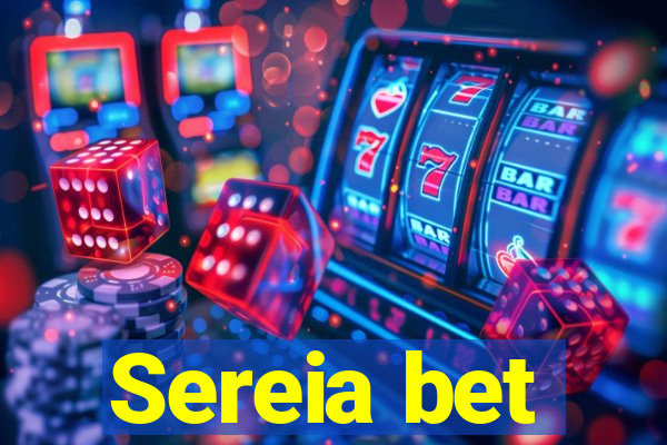 Sereia bet