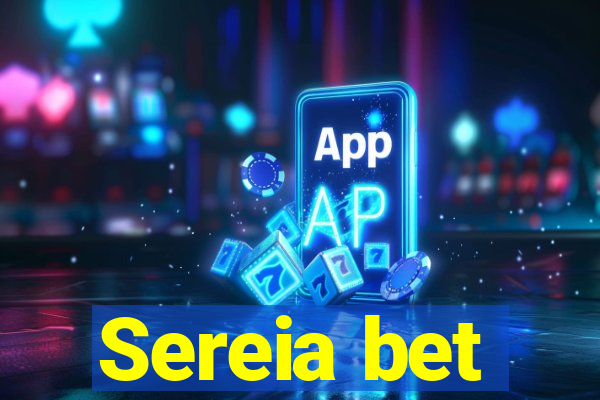 Sereia bet