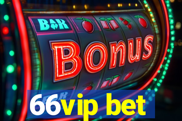 66vip bet