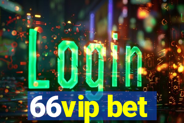 66vip bet