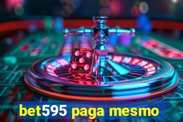 bet595 paga mesmo