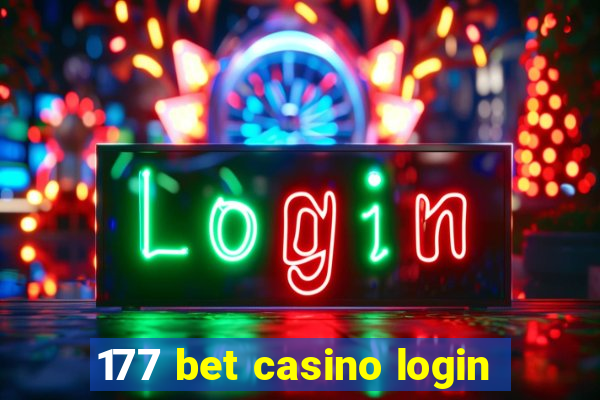 177 bet casino login