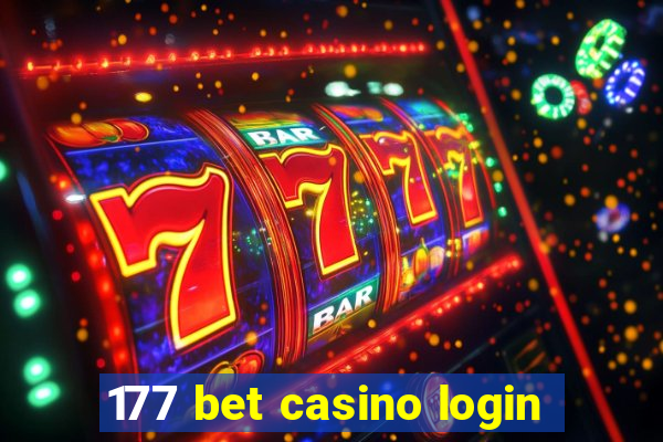 177 bet casino login