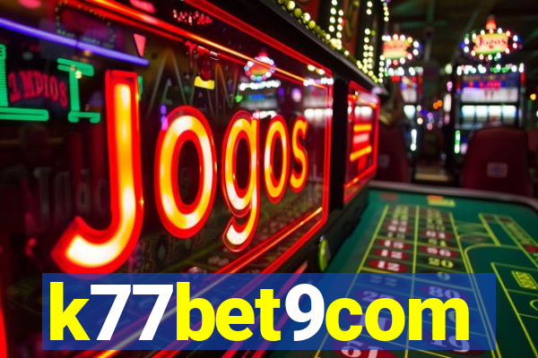 k77bet9com