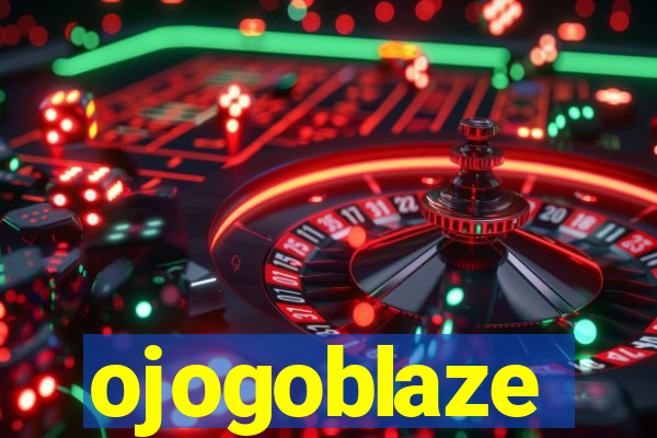 ojogoblaze