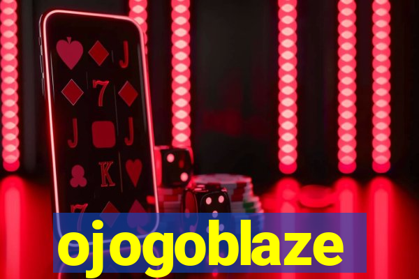 ojogoblaze