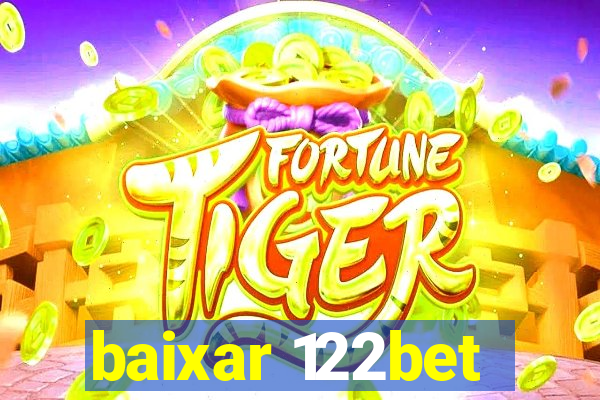 baixar 122bet