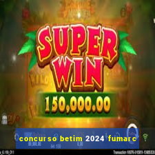 concurso betim 2024 fumarc