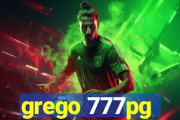 grego 777pg