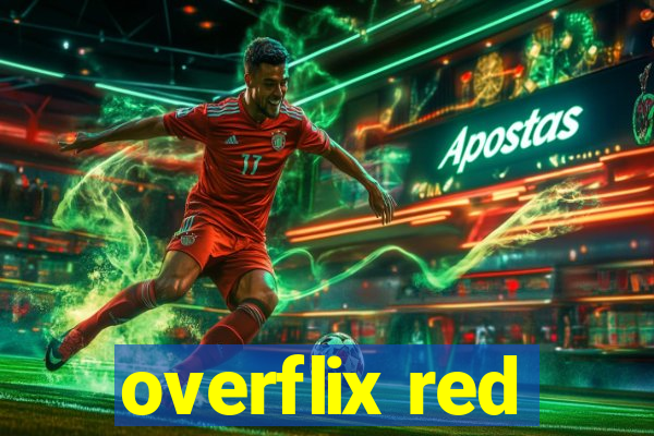 overflix red