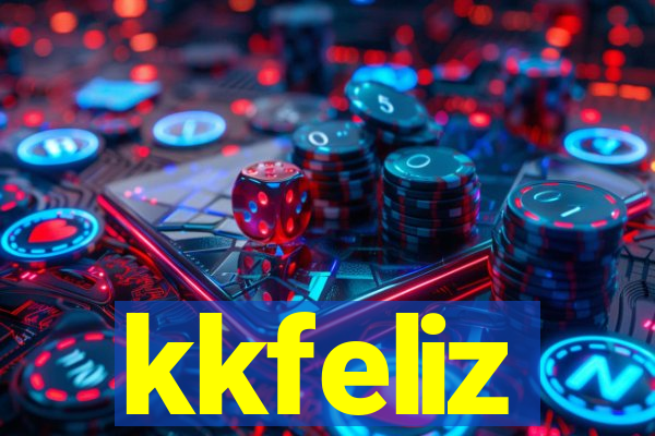 kkfeliz