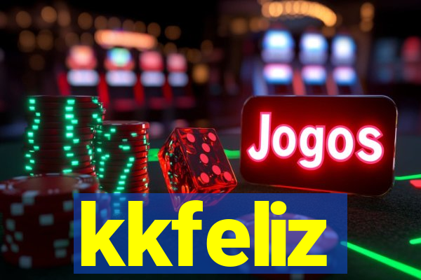 kkfeliz