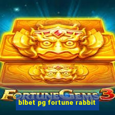 blbet pg fortune rabbit