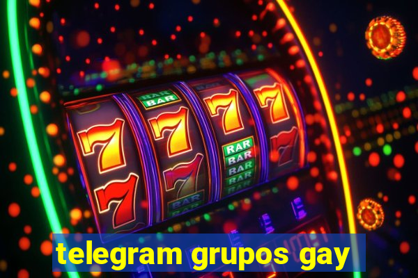 telegram grupos gay