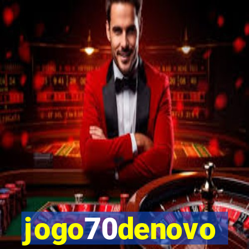 jogo70denovo