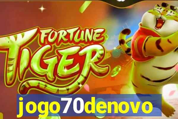 jogo70denovo